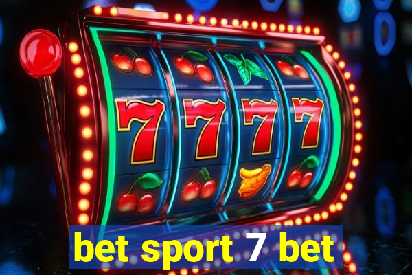 bet sport 7 bet